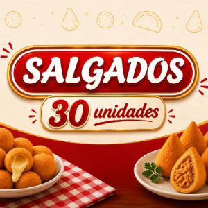 SALGADOS 30 UNIDADES