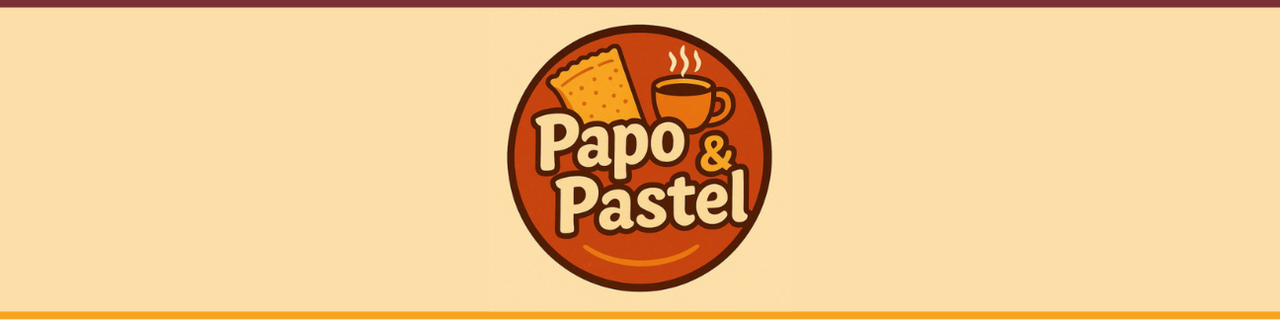 PAPO E PASTEL