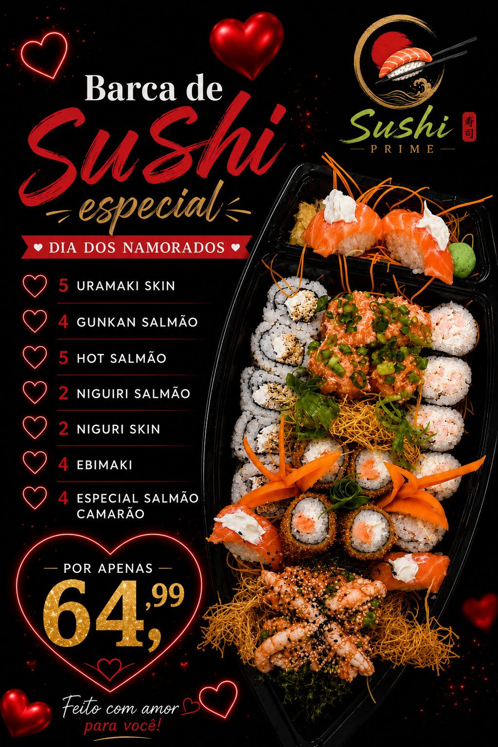 BARCA DE SUSHI ESPECIAL "DIA DOS NAMORADOS"