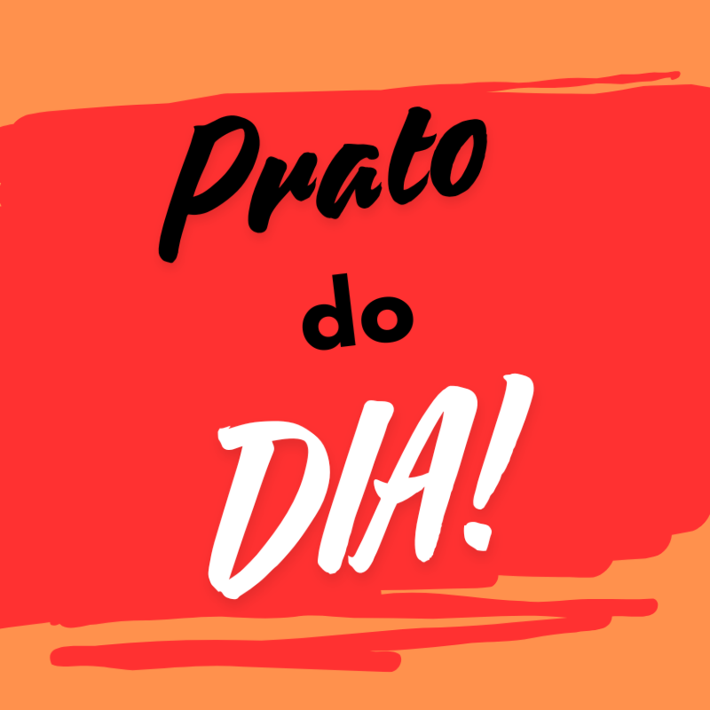 PRATO DO DIA ( BIFE A CAVALO)