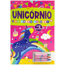LIVRO PARA COLORIR UM MUNDO DE COR UNICORNIO 