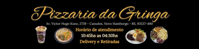 PIZZARIA DA GRINGA