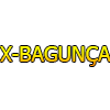 X-BAGUNÇA