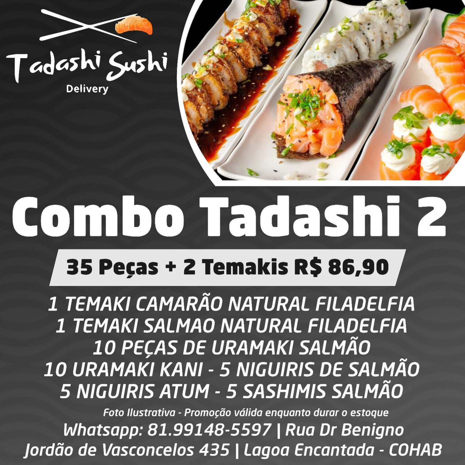 (02) COMBO AMOR 35 PEÇAS + 2 TEMAKI