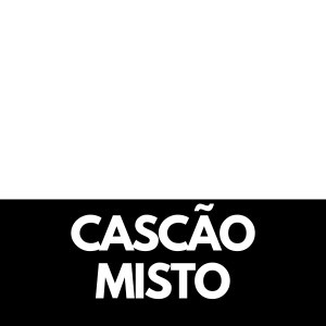 CASCAO MISTO