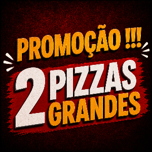 2 PIZZAS GRANDES