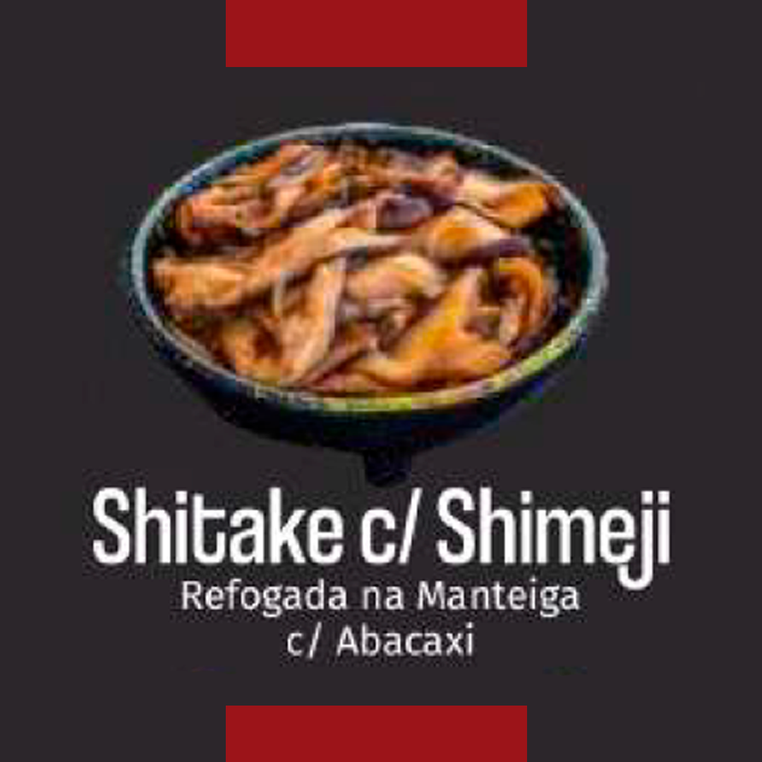 Shitake c/ Shimeji