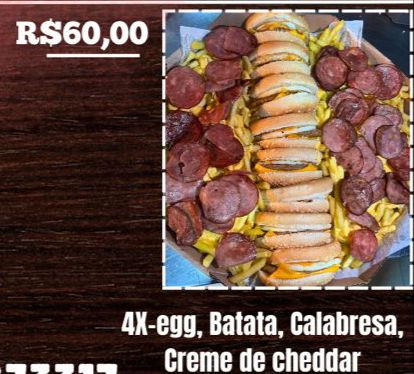 EXPLOSÃO CHEDDAR - 4 X EGG, BATATA, CALABRESA E CHEDDAR