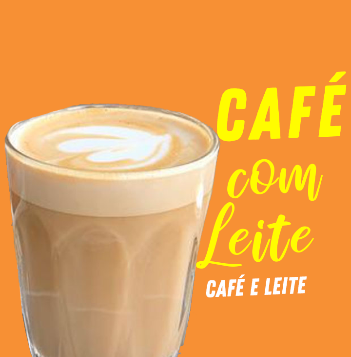 CAFÉ  COM LEITE
