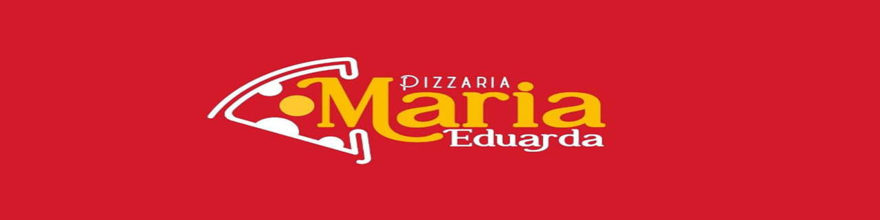 PIZZARIA MARIA EDUARDA