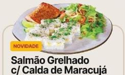 Salmão Grelhado c/ calda de  Maracujá 