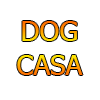 DOG CASA