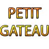 PETIT GATEAU