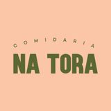 Comidaria Na Tora