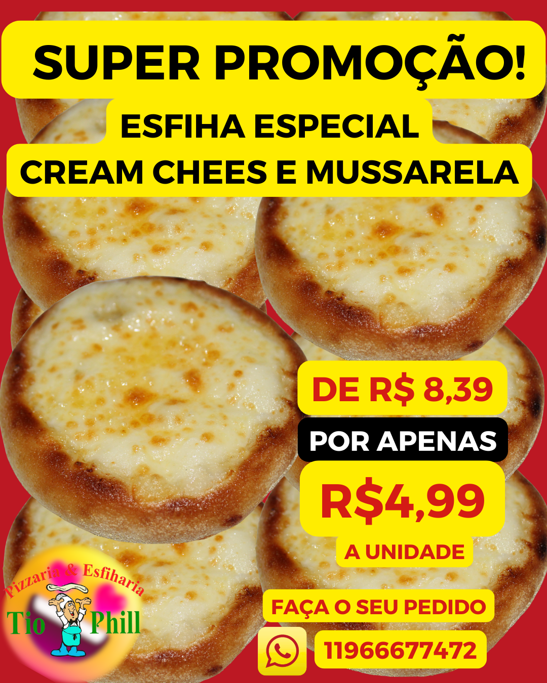PROMOÇÃO ESPECIAL, ESFIHA CREAM CHEES E MUSSARELA