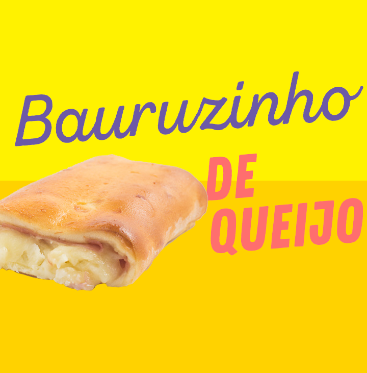 BAURUZINHO DE QUEIJO
