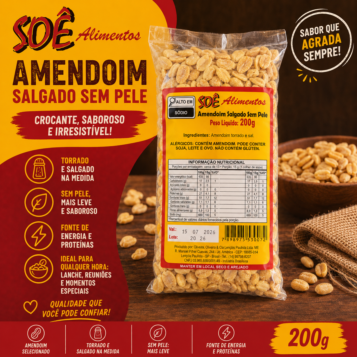 AMENDOIM SALGADO SEM PELE SOE 200G