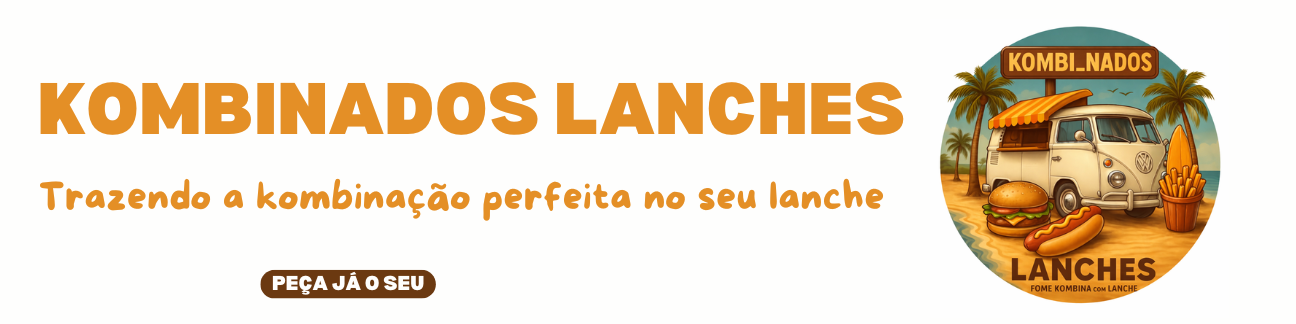 KOMBI-NADOS LANCHES