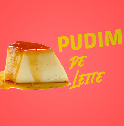 PUDIM DE LEITE 