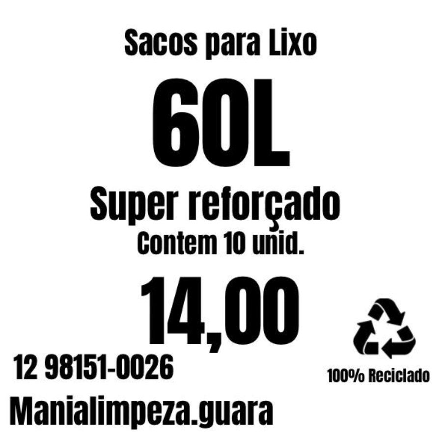 PACOTE SACO DE LIXO 60LC/10 UN SUPER REFORÇADO