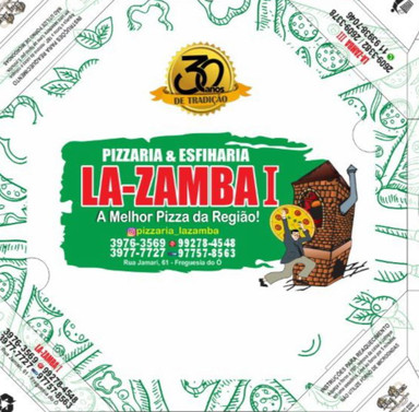 PIZZARIA LA ZAMBA I