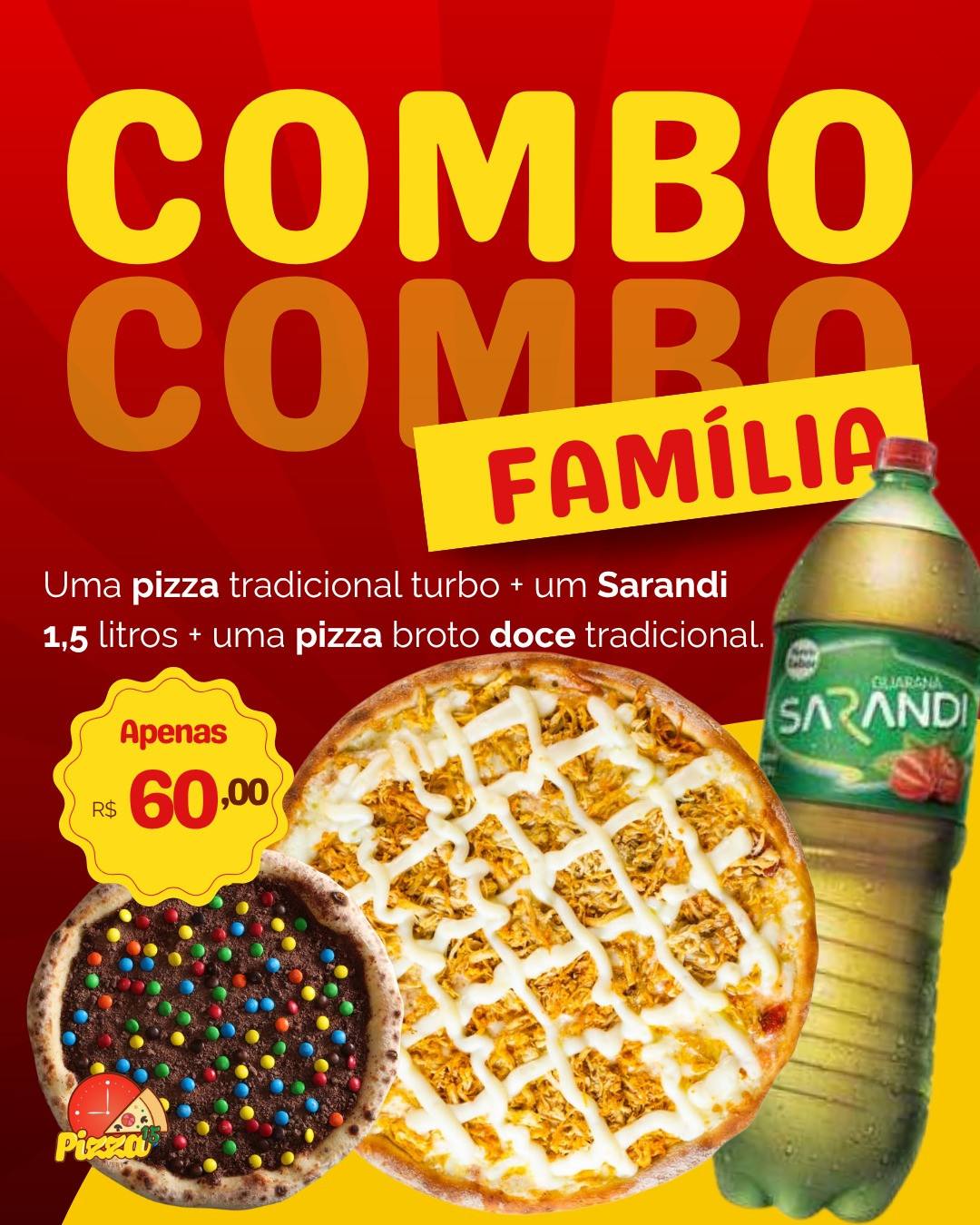 COMBO TURBO FAMILIA (broto + sarandi) 