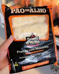 PÃO DE ALHO FRANGO  MUSSARELA BRASA DE MINAS CHURRASCO  BDJ 4 UNID
