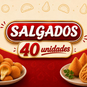 SALGADOS 40 UNIDADES