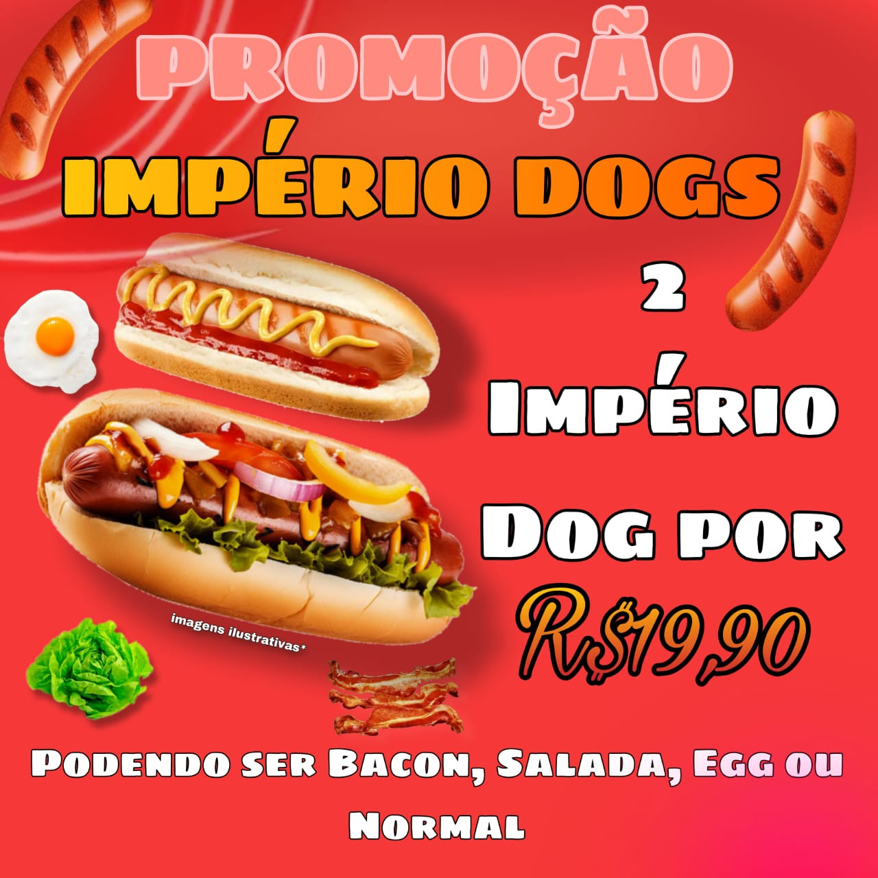PROMOÇÃO RELÂMPAGO IMPÉRIO DOGS!