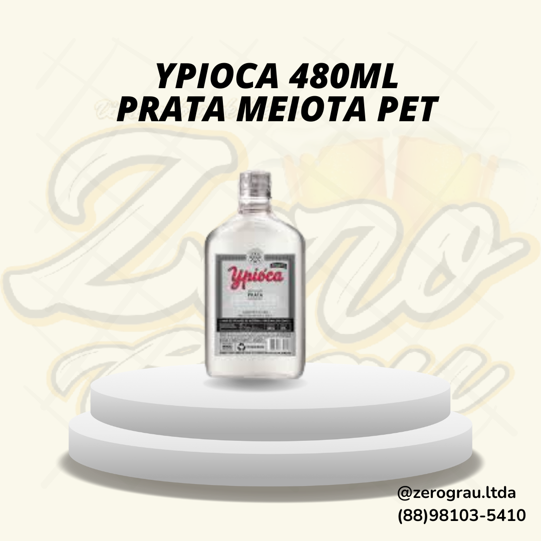 YPIOCA  PRATA / MEIOTA 480ML PET