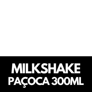 300ML MILKSHAKE PAÇOCA