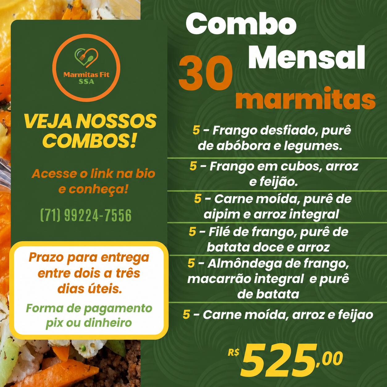 Combo Mensal (30 marmitas)