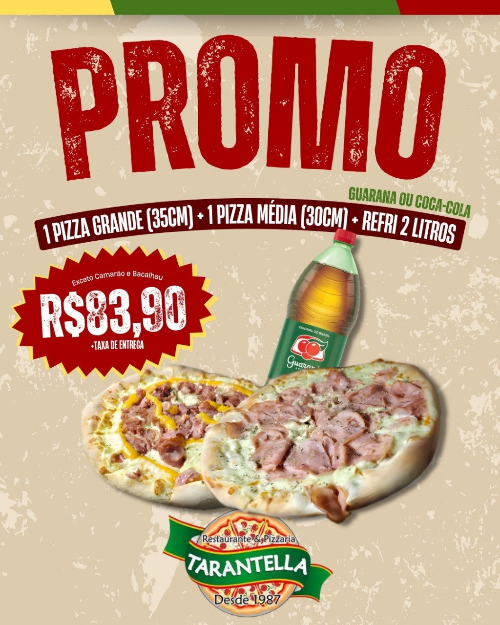 Combo 1x Pizza Grande 1x Media + Refri 