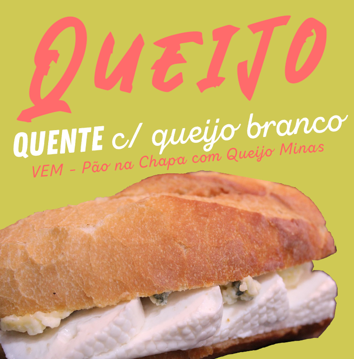 QUEIJO BRANCO (quente)