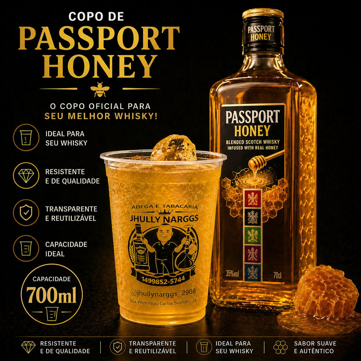 COPO DE WHISKY PASSPORT DE MEL 700ML