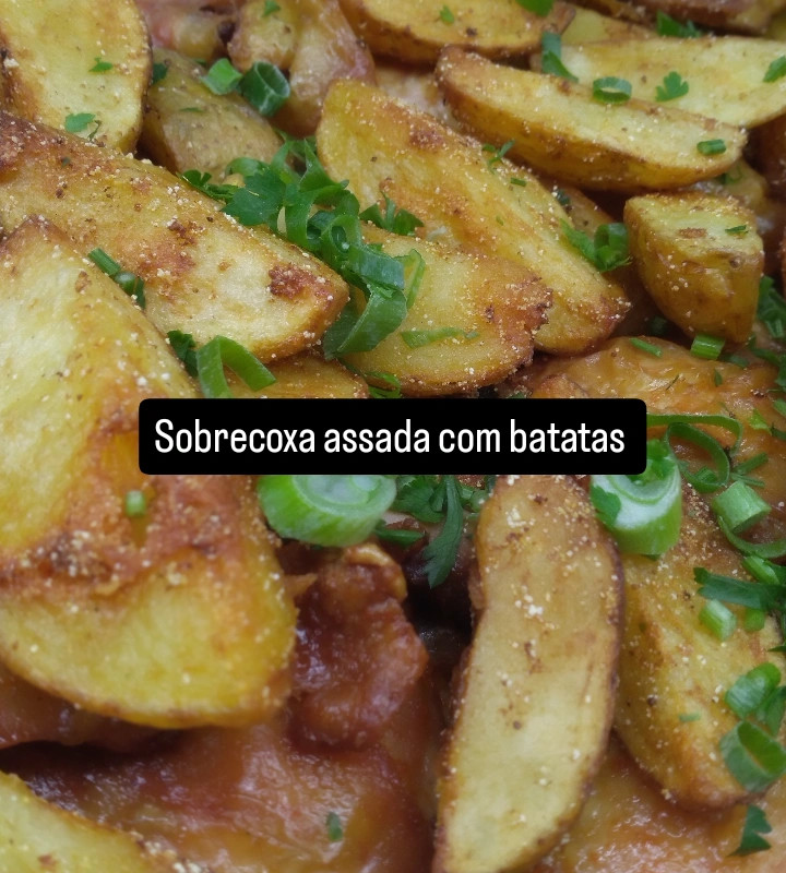 Sobrecoxa Assada com Batatas