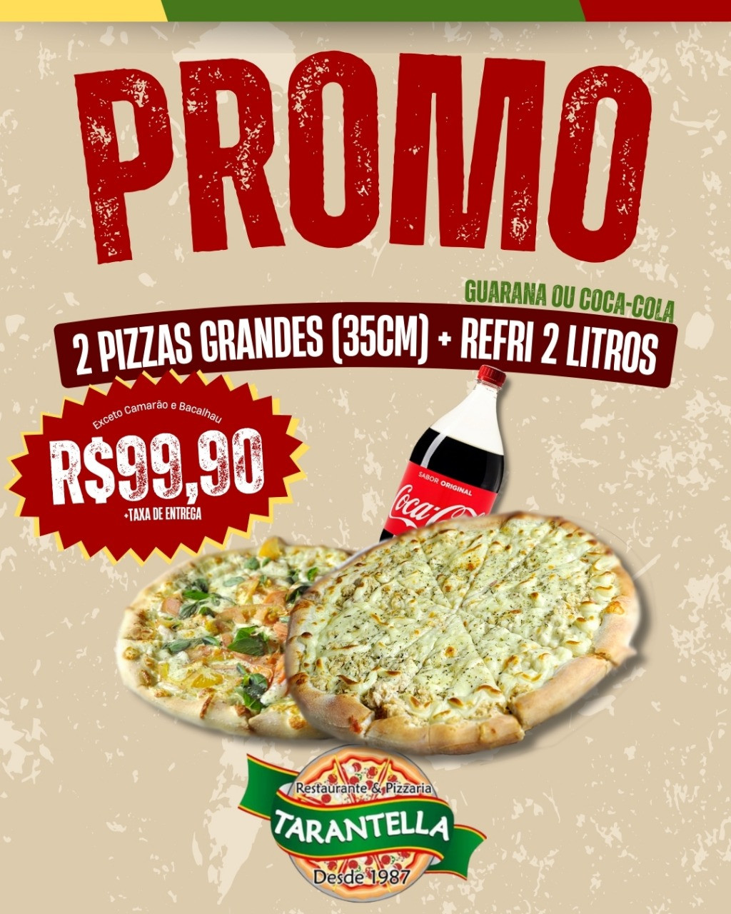 Combo 2x Pizza  Grande + Refri 