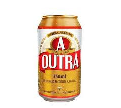 CERVEJA A OUTRA 350ML 