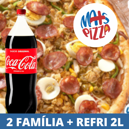 COMBO II - 02 PIZZAS FAMÍLIA + REFRI 2L