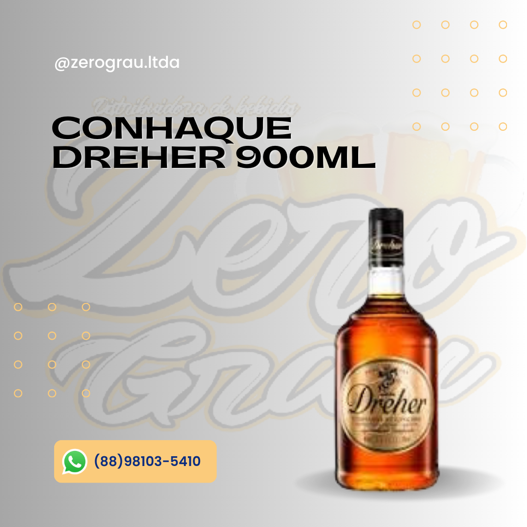 CONHAQUE DREHER VD 900ML