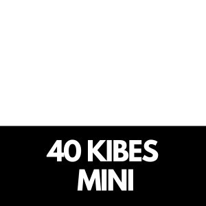 40 KIBES