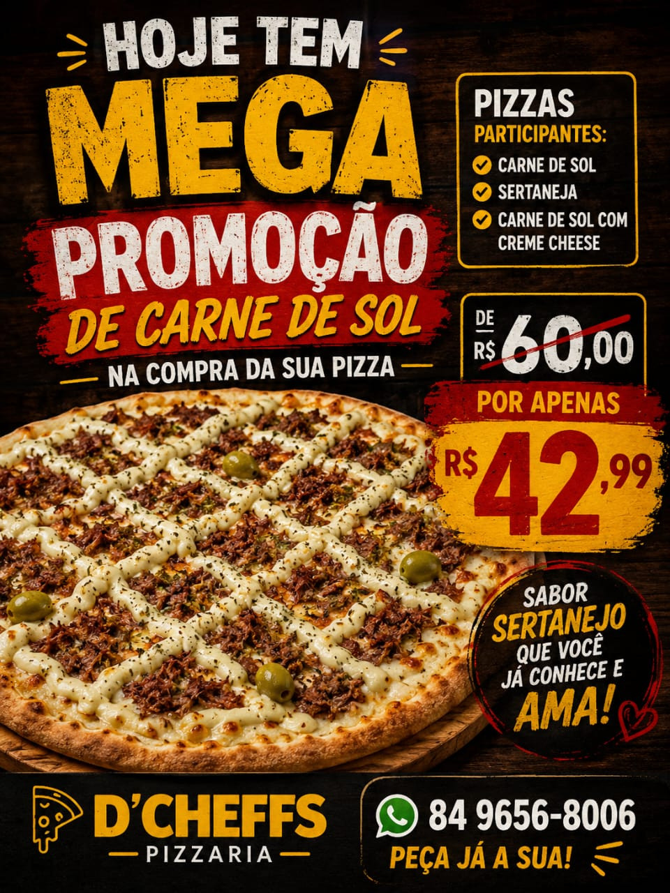 Pizza (G) Mega Promoção