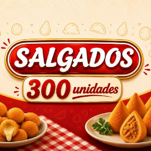 SALGADOS 300 UNIDADES