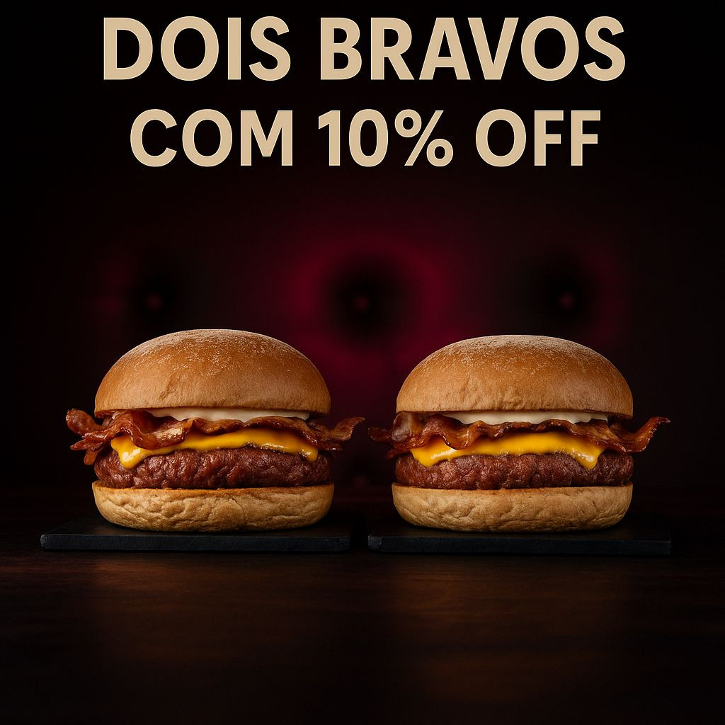 DOIS BRAVOS 10% OFF