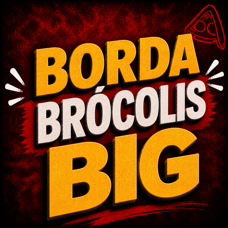 BROCOLIS BIG