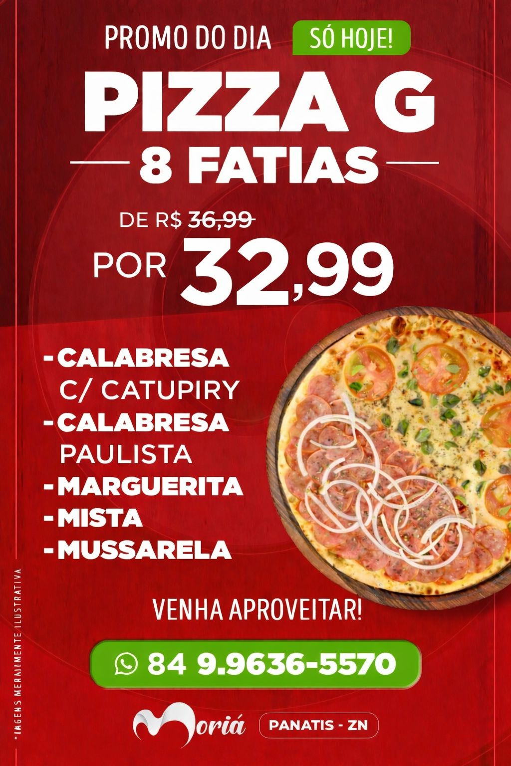 Pizza G 8 Fatias De 36,99 Por 32,99