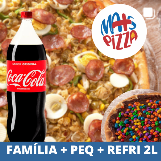 COMBO V - PIZZA FAMÍLIA + PIZZA PEQ + REFRI 2L