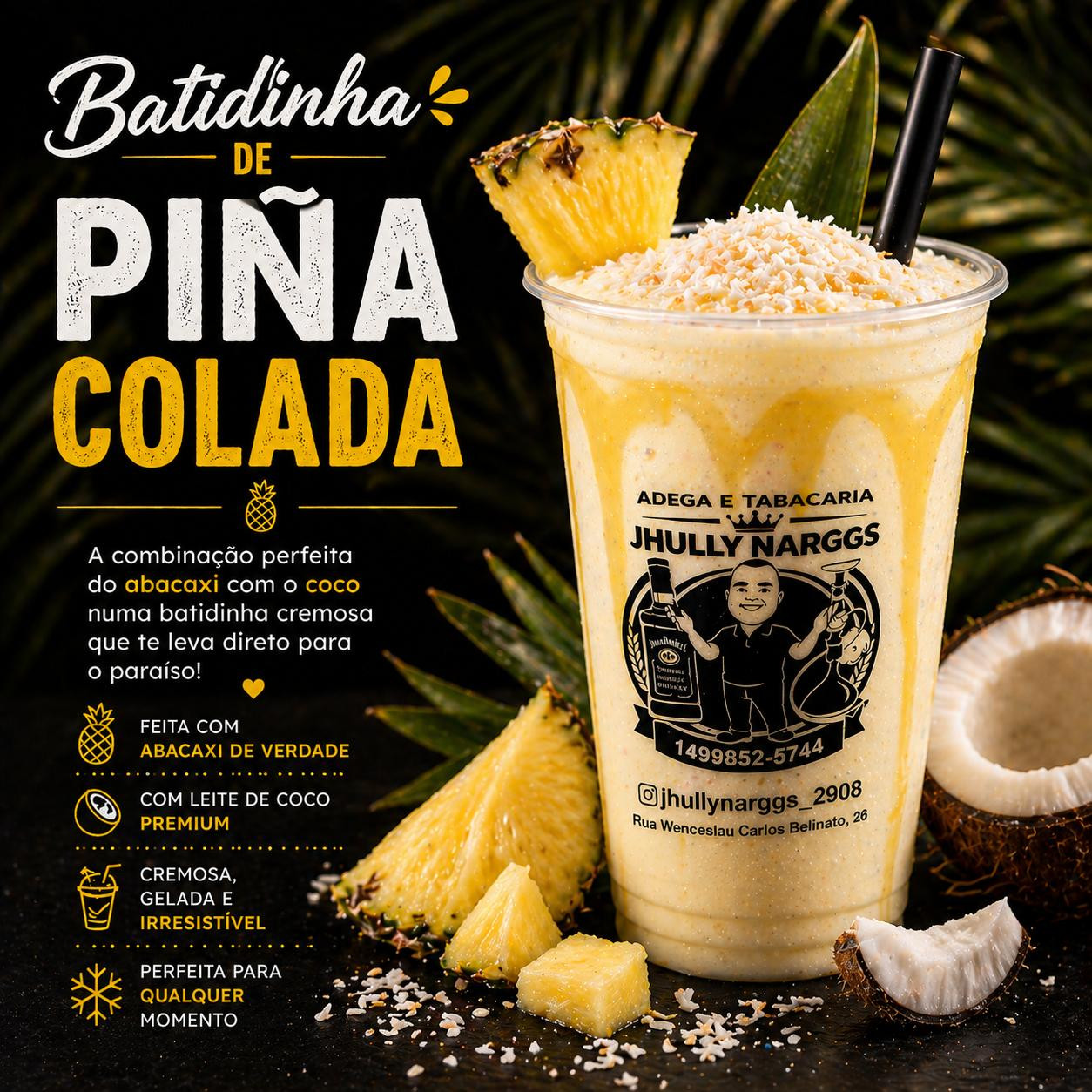 BATIDINHA PINA COLADA+PICOLE