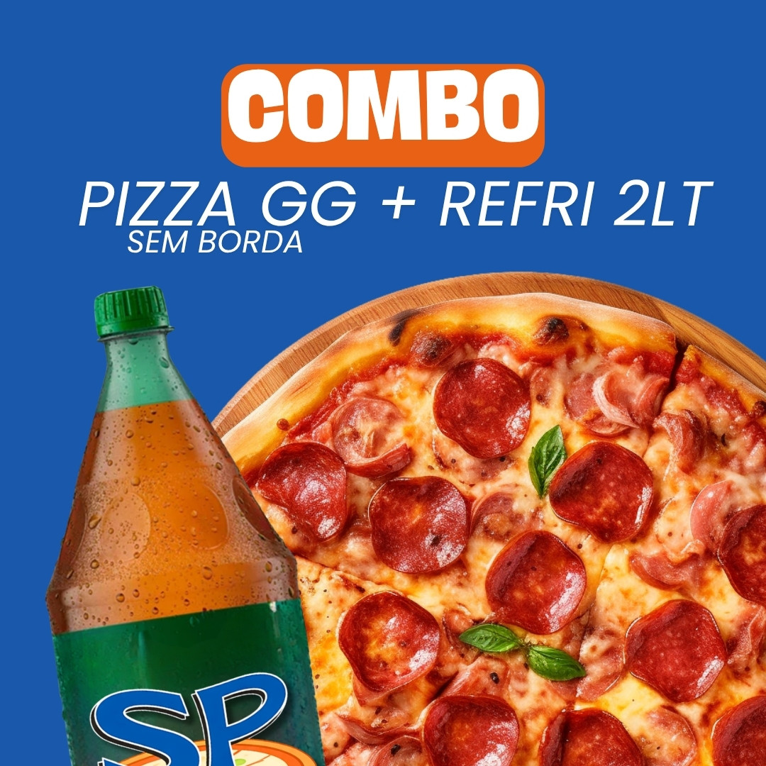 PROMOCAO  1 REFRI + 1 PIZZA GIGANTE SEM BORDA